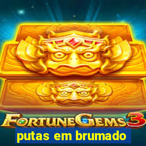 putas em brumado